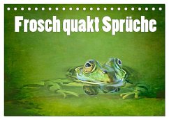Frosch quakt Sprüche (Tischkalender 2024 DIN A5 quer), CALVENDO Monatskalender