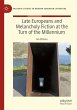 Late Europeans and Melancholy Fiction... - Bild 1