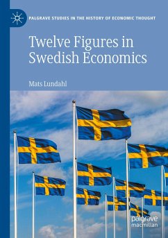 Twelve Figures in Swedish Economics - Lundahl, Mats