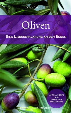 Oliven - Rauch, Heidi