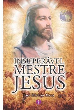 Cover Insuperável mestre Jesus (eBook, ePUB)