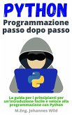 Python   Programmazione passo dopo passo (eBook, ePUB)