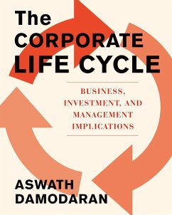 The Corporate Life Cycle (eBook, ePUB) - Damodaran, Aswath
