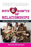 Do's & Don'ts of Relationships: Nine Steps To A Deeper, Richer Love Relationship
