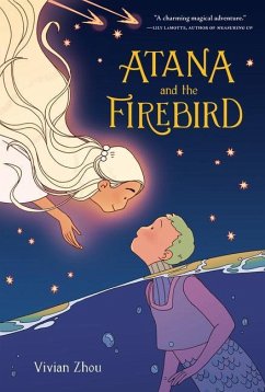 Atana and the Firebird - Zhou, Vivian