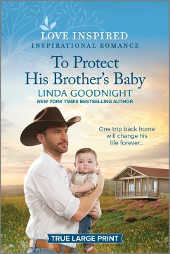 To Protect His Brother's Baby - Goodnight, Linda