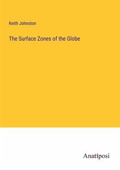 The Surface Zones of the Globe - Johnston, Keith