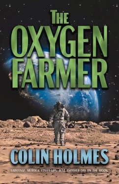The Oxygen Farmer - Holmes, Colin
