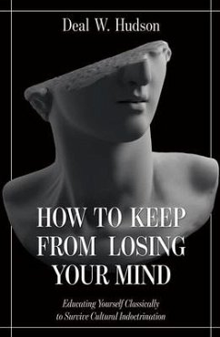 How to Keep from Losing Your Mind - Hudson, Deal W