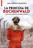 La princesa de Buchenwald La princesa de Buchenwald