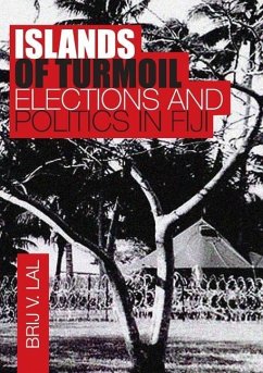 Islands of Turmoil: Elections and Politics in Fiji - Lal, Brij V.