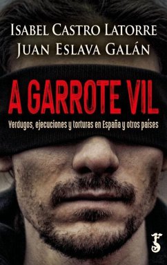 A garrote vil