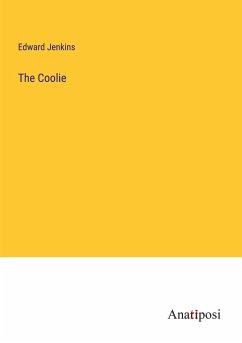 The Coolie - Jenkins, Edward