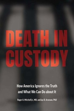 Death in Custody - Mitchell, Roger A., Jr.; Aronson, Jay D.