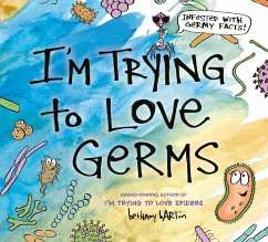 I'm Trying to Love Germs - Barton, Bethany