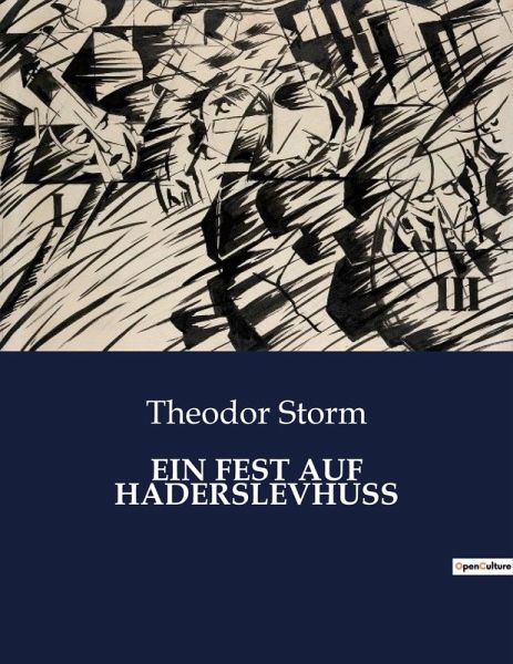 EIN FEST AUF HADERSLEVHUSS EIN FEST AUF HADERSLEVHUSS