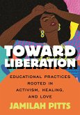 Toward Liberation (eBook, ePUB) Toward Liberation (eBook, ePUB)