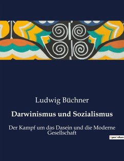 Darwinismus und Sozialismus - Büchner, Ludwig