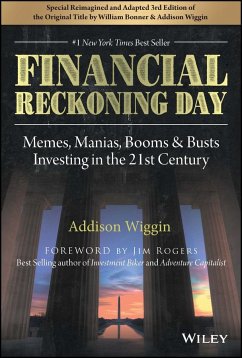 Financial Reckoning Day - Wiggin, Addison (Agora Financial); Bonner, William