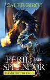 Peril and Splendor: The Journey to Yragos