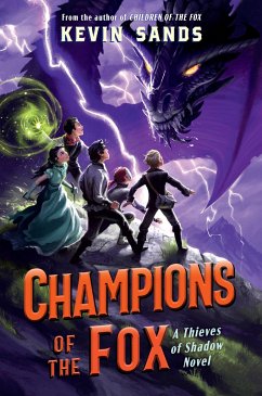 Champions of the Fox - Sands, Kevin