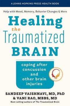 Healing the Traumatized Brain - Vaishnavi, Sandeep; Rao, Vani
