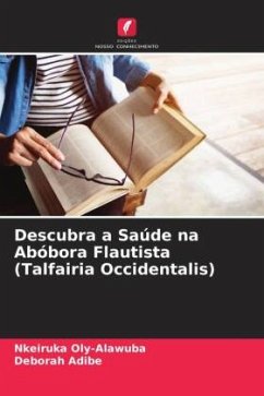 Cover Descubra a Saúde na Abóbora Flautista (Talfairia Occidentalis)