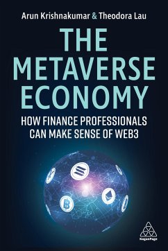 The Metaverse Economy - Krishnakumar, Arunkumar (Chief Growth Officer); Lau, Theodora