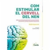 Com estimular el cervell del nen Com estimular el cervell del nen