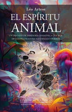 Espiritu Animal, El - Artese Neto, Leo