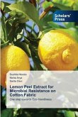 Lemon Peel Extract for Microbial Resistance on Cotton Fabric