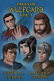 Tales of Wulfgard, Volume 1