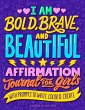 I Am Bold, Brave, and Beautiful - Bild 1