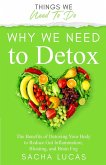 Why We Need To Detox