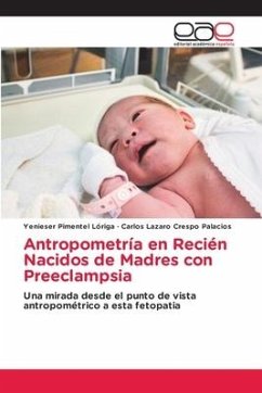 Antropometría en Recién Nacidos de Madres con Preeclampsia