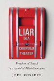 Liar in a Crowded Theater