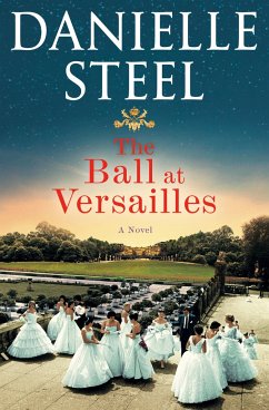 The Ball at Versailles - Steel, Danielle