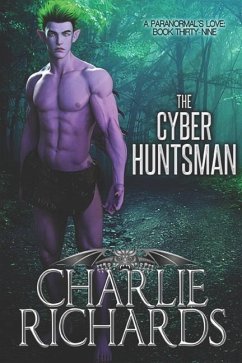 The Cyber Huntsman - Richards, Charlie