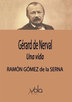 Cover Gérard de Nerval : una vida