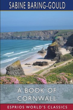 A Book of Cornwall (Esprios Classics) - Baring-Gould, Sabine