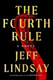 The Fourth Rule (eBook, ePUB)