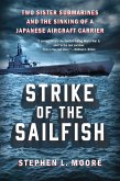 Strike of the Sailfish (eBook, ePUB)