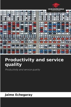 Productivity and service quality - Echegaray, Jaime