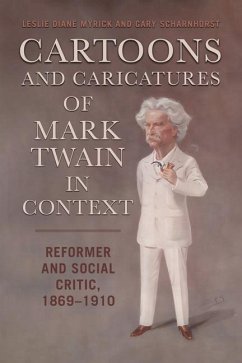 Cover Cartoons and Caricatures of Mark Twain in Context