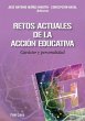 Retos actuales de la acción educativa - Bild 1