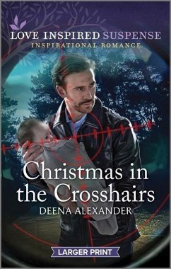 Christmas in the Crosshairs - Alexander, Deena