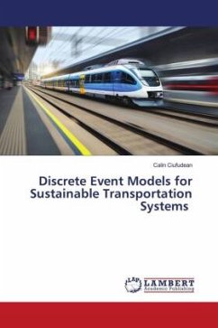 Discrete Event Models for Sustainable Transportation Systems