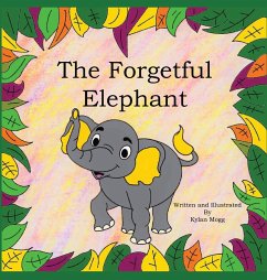 The Forgetful Elephant - Mogg, Kylan