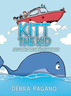 Kitt the Kid and the High Seas Adventure - Pagano, Debra