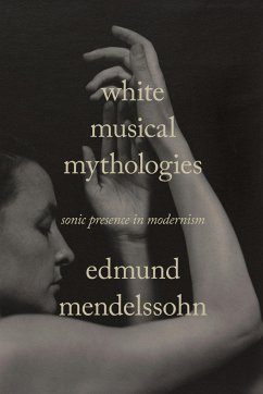 White Musical Mythologies - Mendelssohn, Edmund